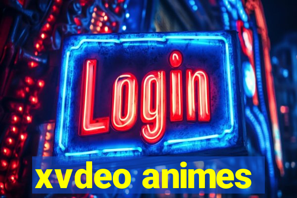 xvdeo animes